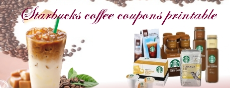Starbucks coffee coupons printable